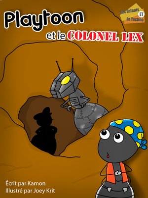 cover image of Playtoon et le colonel Lex